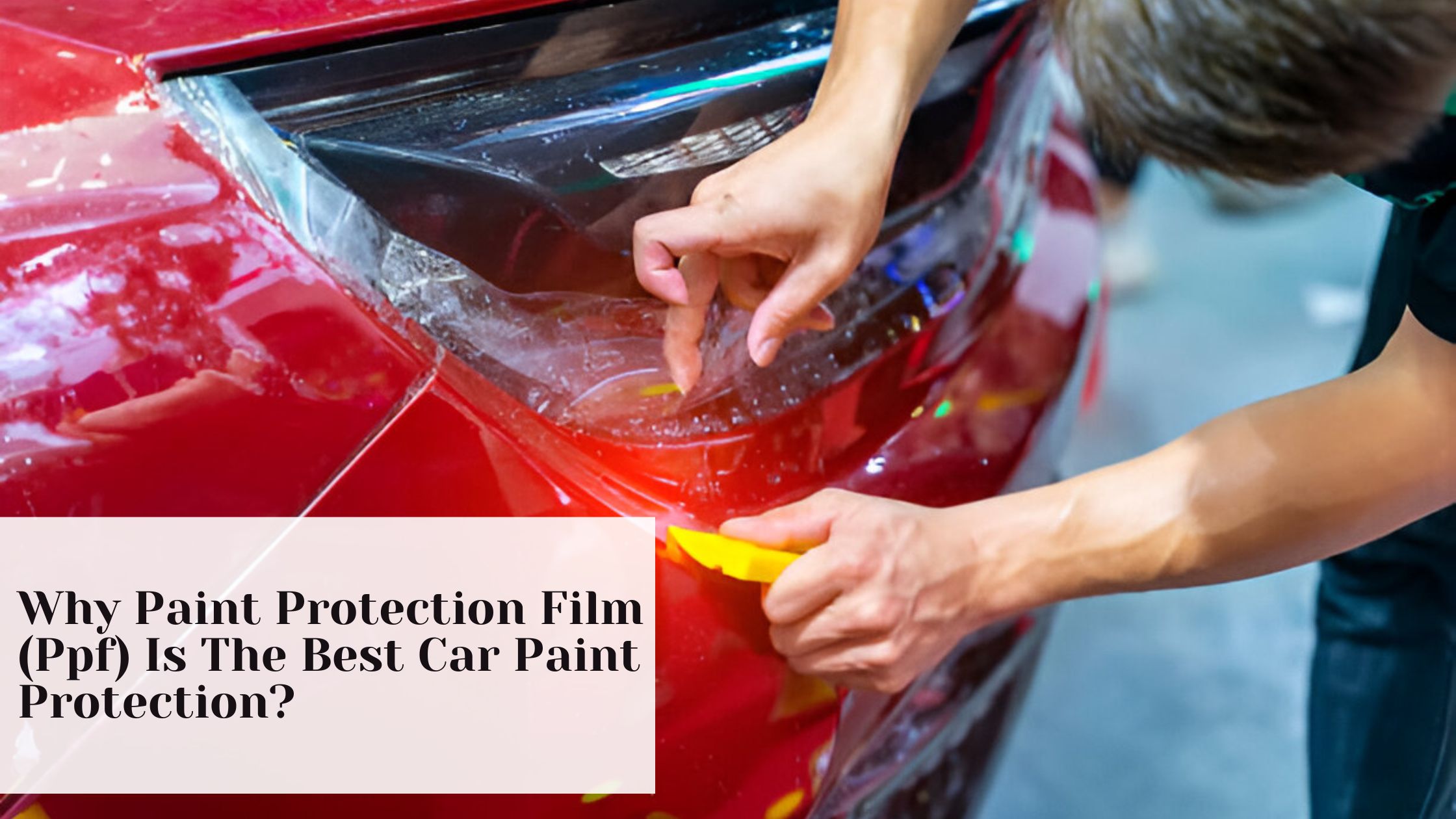 paint protection film noida